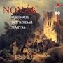 Vitezslar Nov�k: Orchestral Works- Korsar Overture / Serenade / Marysa Op. 18