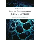 Cranial Electrotherapy Stimulation: Its First Fifty Years, Plus Three: A Monograph
