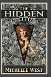 The Hidden City: The House Wars: Book One