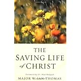 the saving life of christ