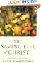 The Saving Life of Christ