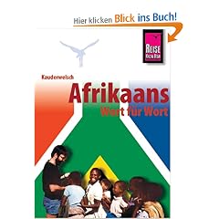 Kauderwelsch, Afrikaans Wort f�r Wort