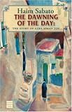 The Dawning of the Day: A Jerusalme Tale