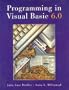 Programming in Visual Basic 6.0 with Working Model CD-ROM