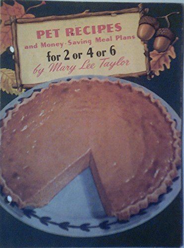 Pet Recipes and Money Saving Meal Plans for 2 Or 4 Or 6