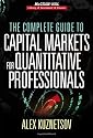 The Complete Guide to Capital Markets for Quantitative Professionals (McGraw-Hill Library of Investment & Finance)
