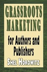 Grassroots Marketing for Authors and Publishers