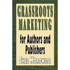 Grassroots Marketing for Authors and Publishers