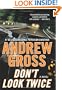 Don't Look Twice: A Novel
