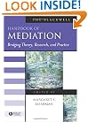 The Blackwell Handbook of Mediation: Bridging Theory, Research, and Practice (Blackwell Handbooks in Management)