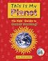 This Is My Planet: The Kids' Guide to Global Warming