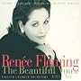 Ren�e Fleming - The Beautiful Voice