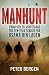 Manhunt: From 9/11 to Abbottabad - the Ten-Year Search for Osama bin Laden