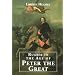 Russia in the Age of Peter the Great