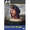 Ancient Mysteries: Curse of the Borgias