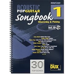 Acoustic Pop Guitar Songbook 1 Strumming & Picking