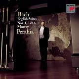 Bach: English Suites Nos. 1, 3 & 6
