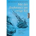 Mit der Endurance ins ewige Eis: Meine Antarktisexpedition 1914?1917