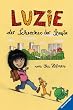 Luzie, der Schrecken der Stra�e