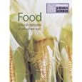 Dilemmas in Modern Science:Food (Dilemmas in Modern Science) by