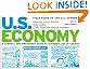 Field Guide to the U.S. Economy: A Compact and Irreverent Guide to Economic Life in America, Revised and Updated Edition