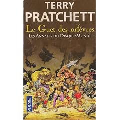 Les Annales du Disque-Monde, Tome 15 : Le Guet des orf�vres