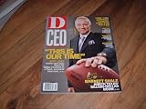 D-Dallas-Fort Worth CEO magazine, Jerry Jones-Owner of the Dallas Cowboys. This Is Our Time, Jerry Jones waxes optimistic about his Dallas Cowboys in a frank, exclusive interview.