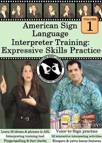 American Sign Language Interpreter Training: Expressive Skills Practice, Vol. 1