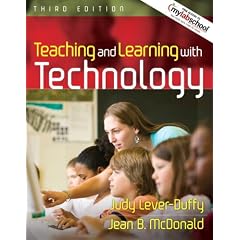 Teaching and Learning with Technology (Book Alone) (3rd Edition)