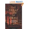 The Great Fire of Rome: The Fall of the Emperor Nero and His City