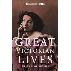 The "Times" Great Victorian Lives (Times (Times Books))