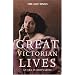 The "Times" Great Victorian Lives (Times (Times Books))