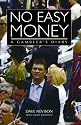 No Easy Money: A Gambler's Diary