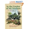 In the Garden of My Teachers; Essays and Writings on Taijiquan