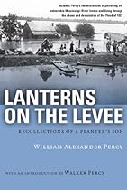 Lanterns on the Levee: Recollections of a Planter's Son (Library of Southern Civilization)