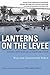 Lanterns on the Levee: Recollections of a Planter's Son (Library of Southern Civilization)
