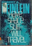 Have Space Suit - Will Travel