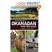 John Schreiner's Okanagan Wine Tour Guide