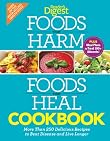Foods that Harm, Foods that Heal Cookbook: 250 Delicious Recipes to Beat Disease and Live Longer