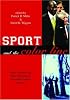 Sport and the Color Line: Black Athletes and Race Relations in Twentieth Century America