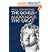 The Genius of Alexander the Great