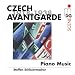Czech Avantgarde Piano Music, 1918-1938