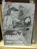 Cultural history : between practices and representations