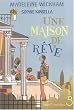 Une maison de r�ve