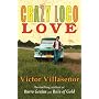 Crazy Loco Love