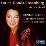 Ernest Bloch: Complete Works for Violin & Piano