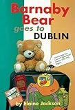 Barnaby Bear goes to Dublin