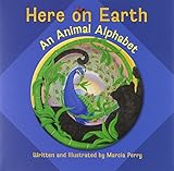 ISBN 9780764964527 product image for Here on Earth: An Animal Alphabet (Pomegranate Catalog) | upcitemdb.com