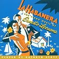 Habanera: Piano Music of Ernesto Lecuona by Lecuona, Stott