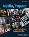 Media/Impact: An Introduction to Mass Media